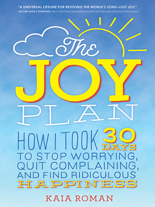 Title details for The Joy Plan by Kaia Roman - Available